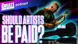 Should Artists Get Paid?