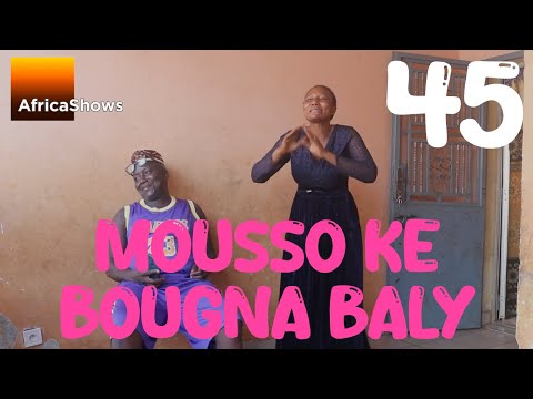 MOUSSO KÈ BOUGNA BALY 45 VERSION MALINKE