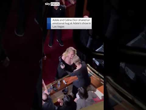 Adele sobs after seeing Celine Dion in audience