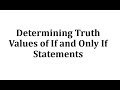 Logical Implications and Their Truth Values
