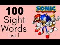 Exploring the First 100 Sight Words with Sonic