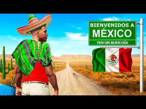 Viajando a MÉXICO en GTA 5