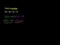 Factoring by Grouping Techniques