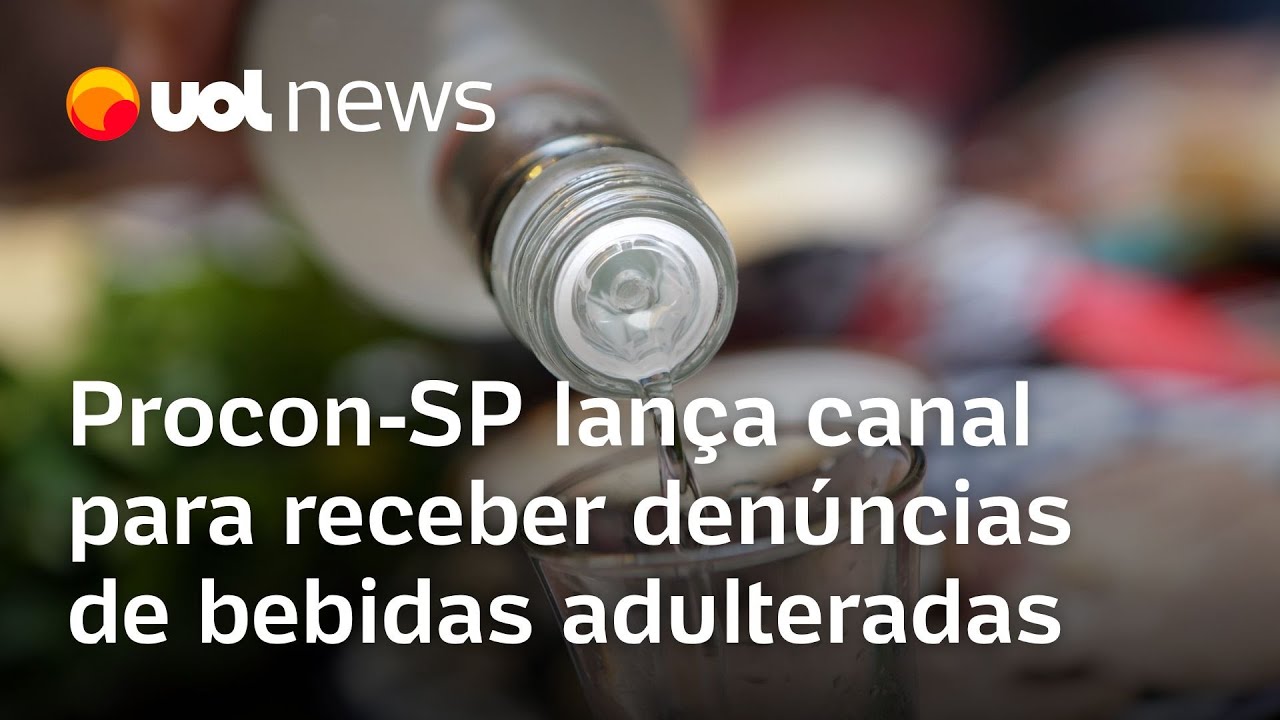 Metanol Procon SP cria canal para consumidores denunciarem bebidas suspeitas de estarem adulteradas