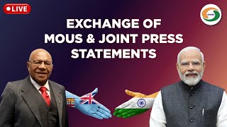 LIVE: Exchange of MoUs & Joint Press Statements | PM Narendra Modi & PM of Fiji