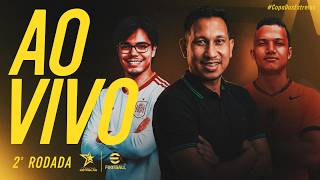 COPA DAS ESTRELAS COOP - 2ª RODADA / EFOOTBALL MOBILE