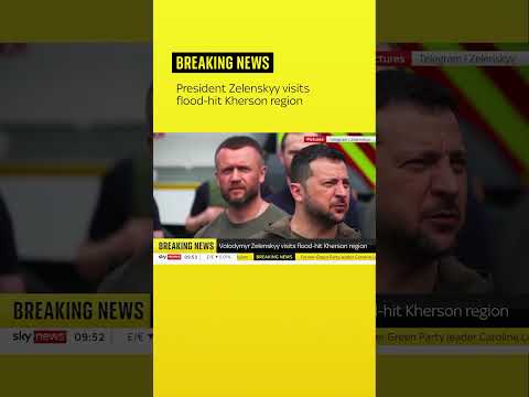 Ukrainian President Volodymyr Zelenskyy visits flood-hit Kherson region