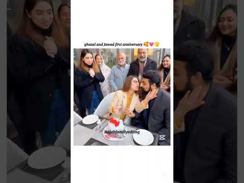 ghazal and Jawad first anniversary🥰💗🫣#rajabfamily #editing