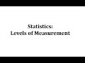Understanding Levels of Measurement