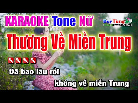 Karaoke || Thương Về Miền Trung – Tone Nữ || Nhạc Sống Duy Tùng