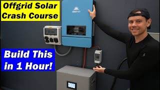 Offgrid Solar Beginner Crash Course: Build a 10,000W Solar System