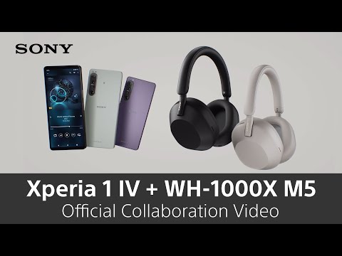 Xperia 1IV + WH-1000X M5 – The best partner for music lovers