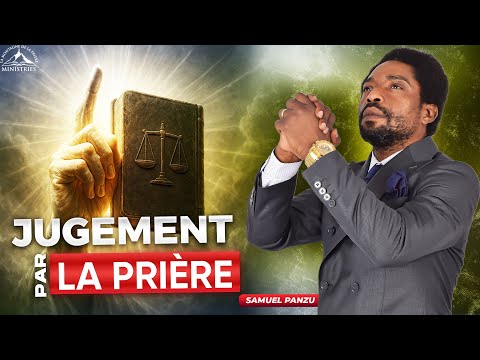 Prière et jugement : le cri du juste devant Dieu - Samuel PANZU