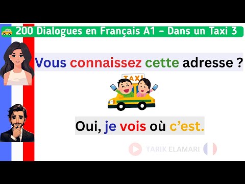 Apprendre le Français en Taxi 🚖 | 200 Dialogues Faciles A1 pour Débutants