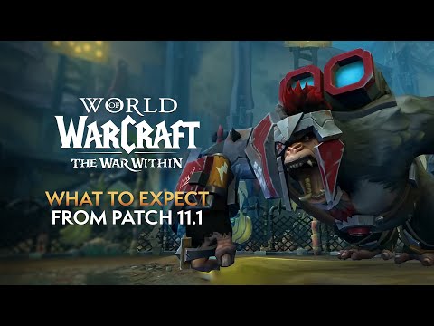 What to Expect from the Patch 11.1 of The War Within