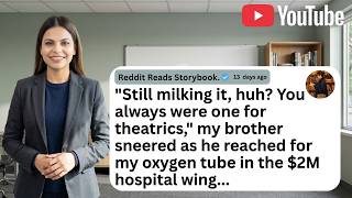 "Still milking it, huh? You always were one for theatrics," my brother sneered as he reached for...