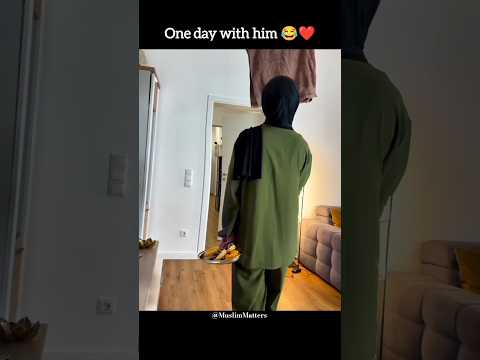 One day with him 😂❤️ || Wedding Nasheed #islamicshorts #islamicreminder #islam #love #allah #couple