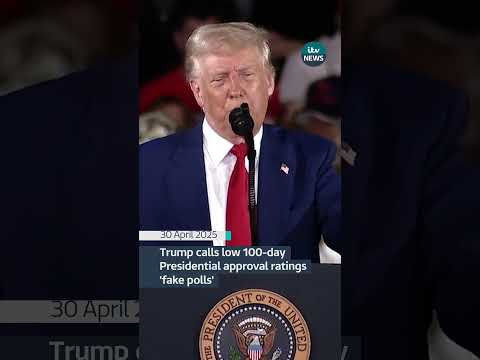 Trump calls low 100-day Presidential approval ratings 'fake polls' | ITV News