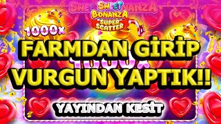 SLOT OYUNLARI | SWEET BONANZA SÜPER SCATTER | FARMDAN GİRİP VURGUN YAPTIK!!   ''YAYINDAN KESİT''