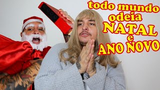 TODO MUNDO ODEIA NATAL E ANO NOVO Ft. Willou e Watson - GUIZÃO