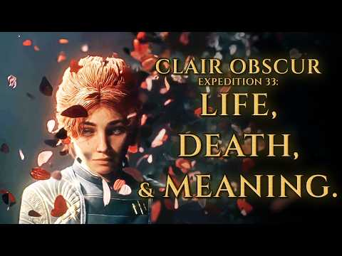 The Beauty of Life - A look at Clair Obscur: Expedition 33 [NO SPOILERS]