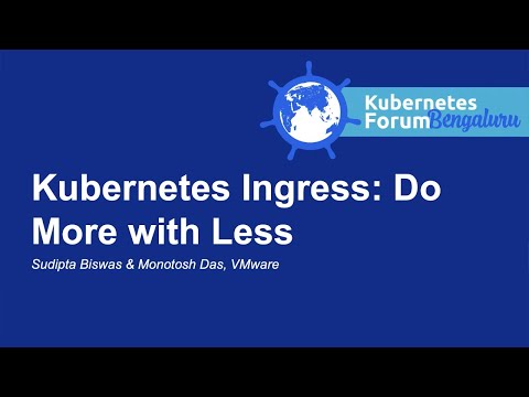 Kubernetes Ingress: Do More with Less