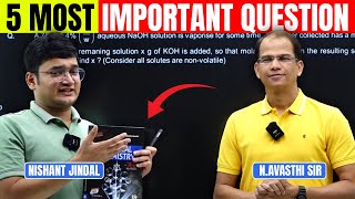 5 most important questions 🫡 N Avasthi Sir Physical Chemistry questions #iitjee 