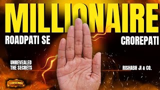 रोड़पति से करोड़पति बनाती है ऐसी हस्तरेखा। Rishabhji The Palmist 