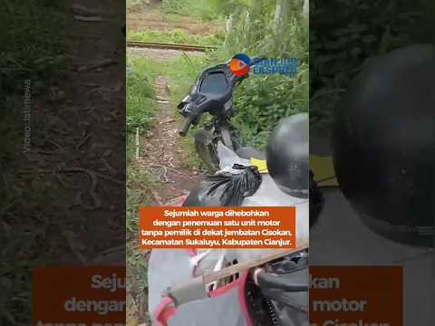 Warga Temukan Motor Misterius Berisikan Surat Wasiat, Di Sekitar Jembatan Cisokan Ciranjang