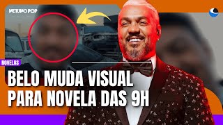 Adeus loiro? Belo muda visual para nova novela da Globo, Três Graças| Veja antes e depois