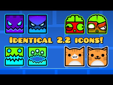 How many identical icons are there in Geometry dash 2.2?