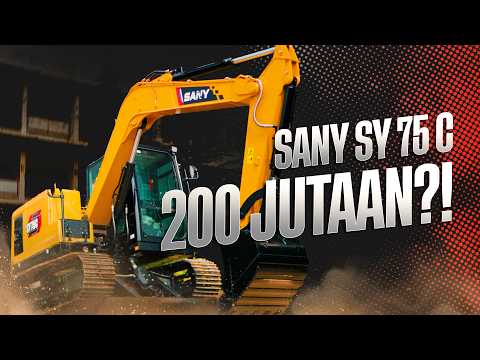 EXCAVATOR SANY SY 75 C CUMA 200 JUTAAN! | Unit Siap Kerja, Khusus yang Paham Barang!