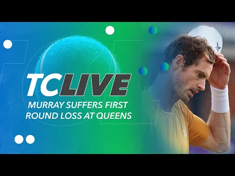 Andy Murray's Wimbledon Chances after Early Loss at Queens | Tennis Channel Live