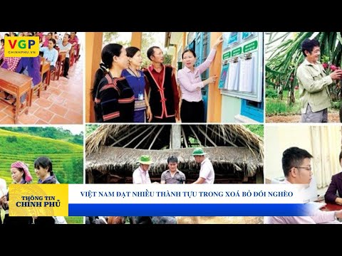 Việt Nam đạt nhiều thành tựu trong xóa bỏ đói nghèo