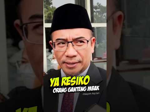 RESIKO‼️ORANG GANTENG MBAK #hasyimasyari #ketuakpu #fyp