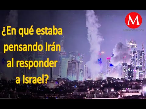 ¿En qué estaba pensando Irán al responder a Israel?