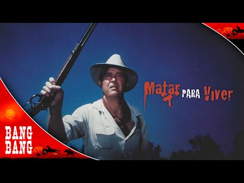 Matar para Viver - Filme Completo de Faroeste (DUBLADO) | Bang Bang