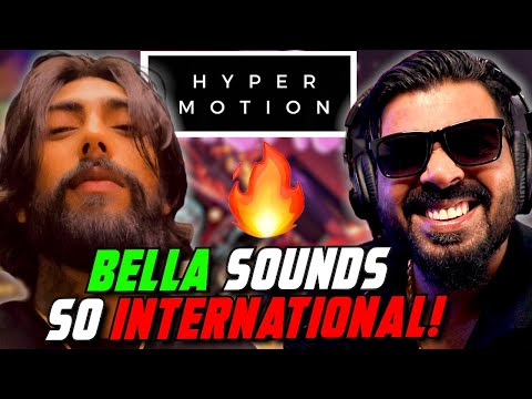 BELLA - HYPER MOTION Reaction | AFAIK