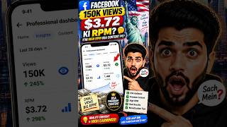 150K views aur RPM Kitne hai ? | Facebook High RPM का Secret क्या है? 🤯