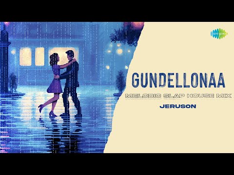 Gundellonaa - Melodic Slap House Mix | Ori Devuda | Leon James | Anirudh Ravichander | Jeruson
