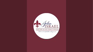John Israel HVAC is live! Where have I been