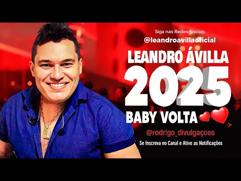 LEANDRO ÁVILA – BABY VOLTA 💔 | SERESTA APAIXONADA PRA MEXER COM SEU CORAÇÃO!