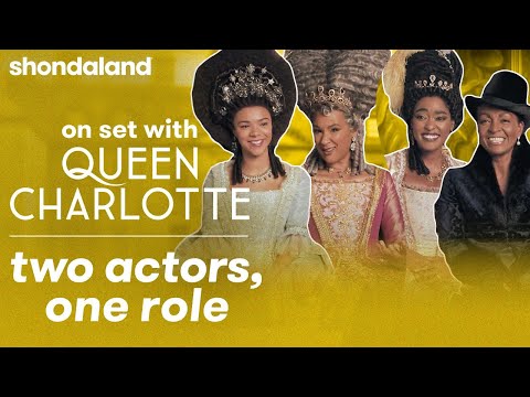 On Set With Queen Charlotte: Two Actors, One Role | Shondaland