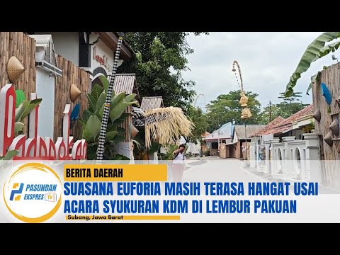 Suasana Euforia Masih Terasa Hangat Usai Acara Syukuran KDM di Lembur Pakuan