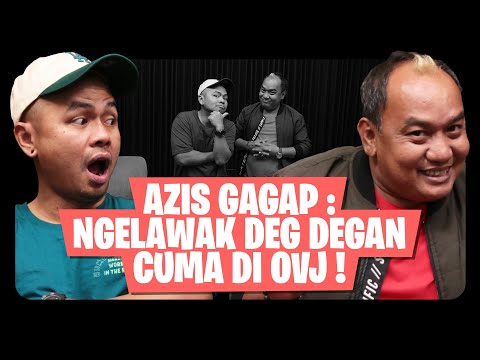 AZIS GAGAP KAPOK MAIN DI OVJ? - OMWEN