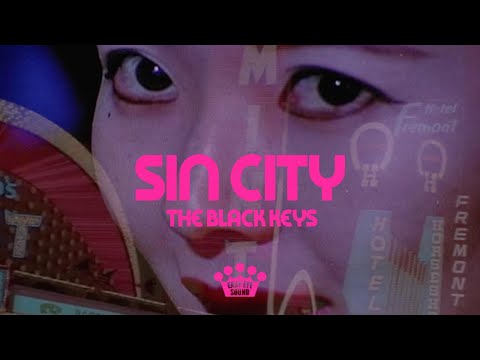 The Black Keys - Sin City (Official Music Video)