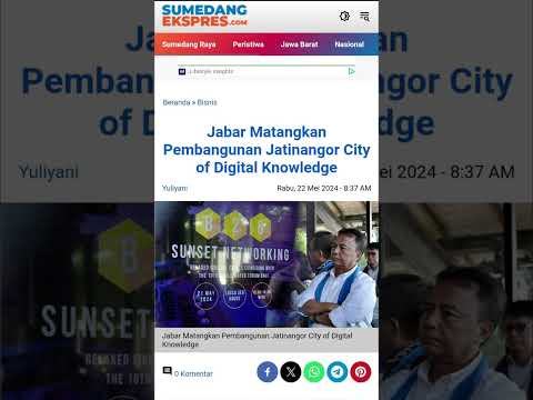 Jabar Matangkan Pembangunan Jatinangor City of Digital Knowledge #viral