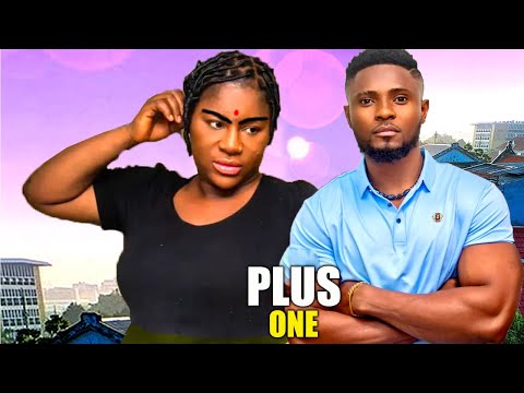 PLUS ONE - MAURICE SAM, DESTINY ETIKO 2025 LATEST NIGERIAN NOLLYWOOD MOVIE