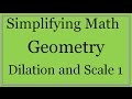 Understanding Dilation and Scale Factors
