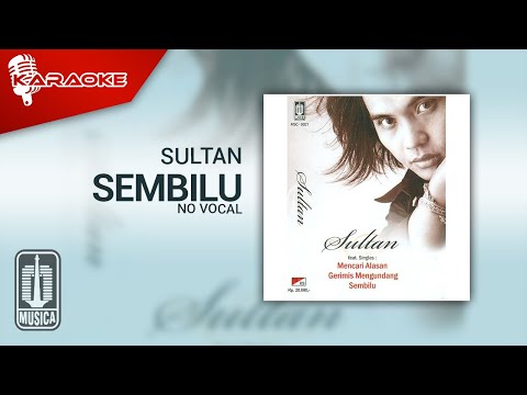 Sultan – Sembilu (Official Karaoke Video) | No Vocal